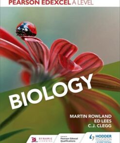 Pearson Edexcel A Level Biology (Year 1 and Year 2) - Martin Rowland - 9781510469938