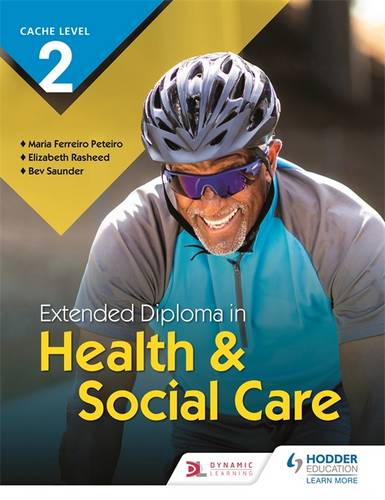 CACHE Level 2 Extended Diploma in Health & Social Care - Elizabeth Rasheed - 9781510471672