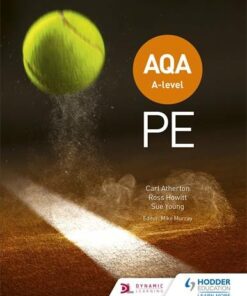 AQA A-level PE (Year 1 and Year 2) - Carl Atherton - 9781510473300