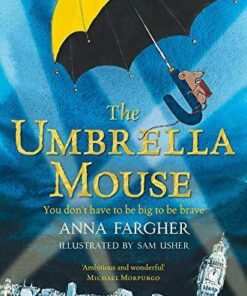 The Umbrella Mouse - Anna Fargher - 9781529003970