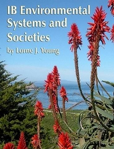 IB Environmental Systems Course Materials: Teacher Edition Subscription - Lorne J Young - 9781596573154