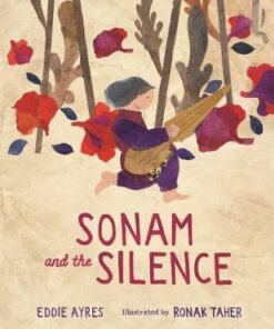 Sonam and the Silence - Eddie Ayres - 9781760634872