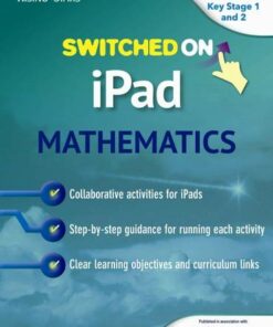 Switched on iPad Maths - James Passmore - 9781783391912