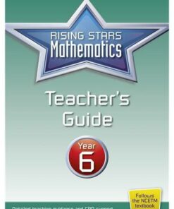 Rising Stars Mathematics Year 6 Teacher's Guide - Caroline Clissold - 9781783395330