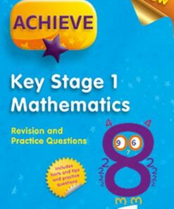 Achieve KS1 Maths Revision & Practice Questions - Trevor Dixon - 9781783395385