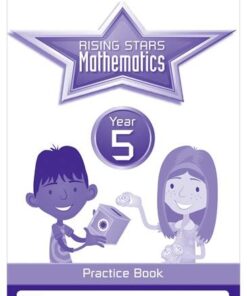 Rising Stars Mathematics Year 5 Practice Book - Paul Broadbent - 9781783398188