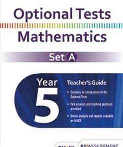 Optional Tests Set A Mathematics Year 5 Teacher's Guide -  - 9781783399901