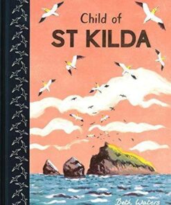 Child of St Kilda - Beth Waters - 9781786281876