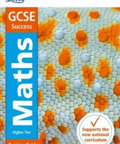GCSE 9-1 Maths Higher Revision Guide (Letts GCSE 9-1 Revision Success) - Letts GCSE - 9781844198023