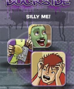 Dockside: Silly Me! (Stage 1 Book 5) - John Townsend - 9781846808395