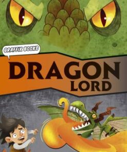 The Dragon Lord (Graphic Reluctant Reader) - Kris Knight - 9781848863552