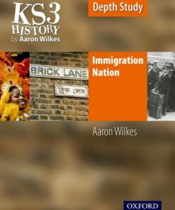 KS3 History by Aaron Wilkes: Immigration Nation Student Book -  - 9781850085591