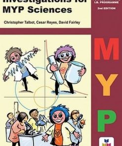 MYP Science Investigations 2nd Edition Colour PDF - Christopher Talbot - 9781876659035EL