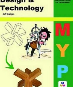 Design & Technology for MYP - Jeff Craigen - 9781876659462