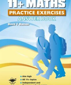 11+ Maths Practice Exercises Answer Book - David Hanson - 9781905735938