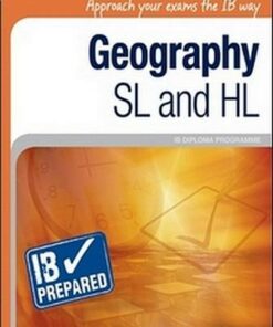 IB Prepared: Geography SL and HL - Briony Cooke - 9781906345556
