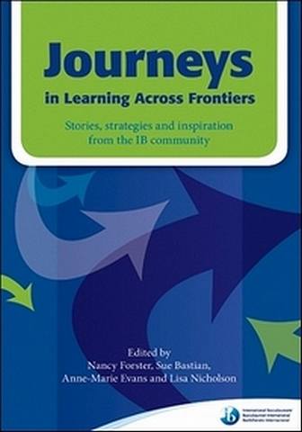 Journeys in Learning Across Frontiers 5 Journeys in Learning Across Frontiers - Anne-Marie Evans - 9781906345792