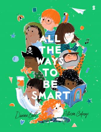 All the Ways to be Smart 1 All the Ways to be Smart - Davina Bell - 9781911617556