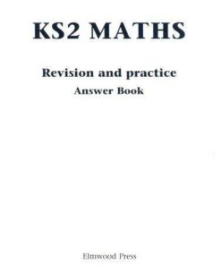 KS2 Maths Revision and Practice Answer Book: Answer Book - David Rayner - 9781902214016