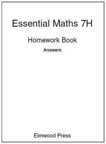 Essential Maths 7H Homework Book Answers - David Rayner - 9781906622039