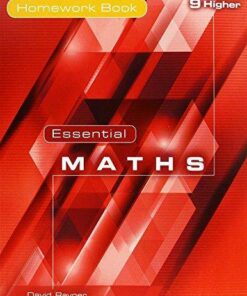 Essential Maths 9 Higher Homework Book - Michael White - 9781906622411