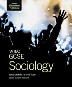 WJEC GCSE Sociology Student Book - Janis Griffiths - 9781908682147