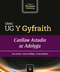 CBAC UG Y Gyfraith Canllaw Astudio ac Adolygu (WJEC AS Law Study & Revision Guide Welsh-language edition) - Sara Davies - 9781908682246