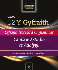 CBAC U2 Y Gyfraith Canllaw Astudio ac Adolygu (WJEC A2 Law Study & Revision Guide Welsh-language edition) - Sara Davies - 9781908682338