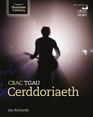 CBAC TGAU Cerddoriaeth (WJEC GCSE Music Welsh-language edition) - Jan Richards - 9781911208266