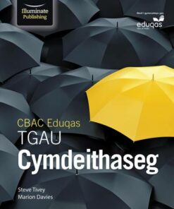 CBAC Eduqas TGAU Cymdeithaseg (New WJEC GCSE Sociology Welsh-language edition) - Steve Tivey - 9781911208358