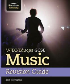 WJEC/Eduqas GCSE Music Revision Guide - Jan Richards - 9781911208419