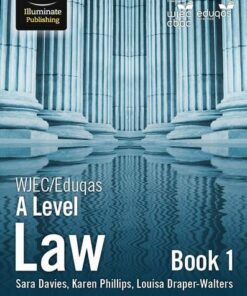 WJEC/Eduqas Law for A Level: Book 1 - Sara Davies - 9781911208457
