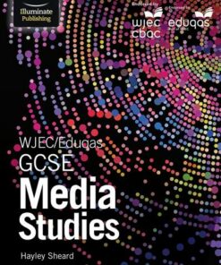 WJEC/Eduqas GCSE Media Studies - Hayley Sheard - 9781911208488
