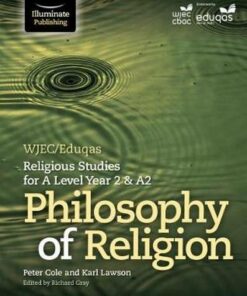 WJEC/Eduqas Religious Studies for A Level Year 2/A2 - Philosophy of Religion - Peter Cole - 9781911208655