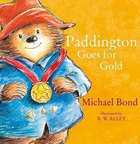 Paddington Goes for Gold - Michael Bond - 9780007427734