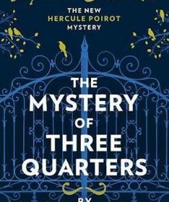 The Mystery of Three Quarters: The New Hercule Poirot Mystery - Sophie Hannah - 9780008264482