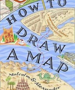 How to Draw a Map - Malcolm Swanston - 9780008275792