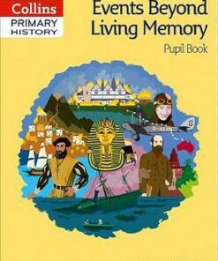 Collins Primary History - Events Beyond Living Memory Pupil Book - Sue Temple - 9780008310790