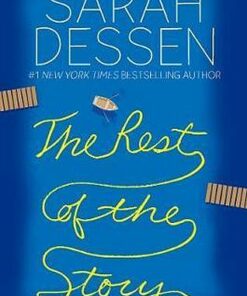 The Rest of the Story - Sarah Dessen - 9780008334390