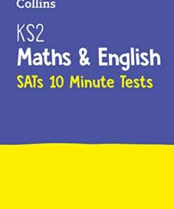 KS2 Maths and English SATs 10-Minute Tests: for the 2020 tests (Letts KS2 SATs Success)