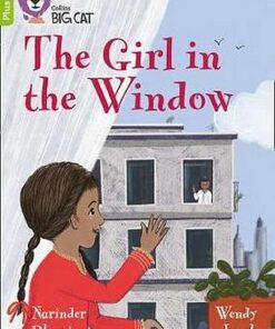The Girl in the Window: Band 11+/Lime Plus (Collins Big Cat) - Narinder Dhami - 9780008340438