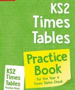 KS2 Times Tables Practice Book: for the 2020 check (Collins KS2 Practice) - Collins KS2 - 9780008348625
