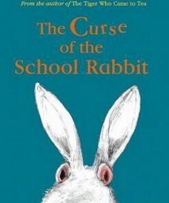 The Curse of the School Rabbit - Judith Kerr - 9780008351847