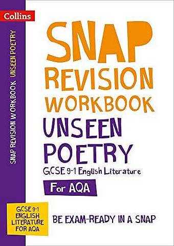 Unseen Poetry Workbook: New GCSE Grade 9-1 English Literature AQA (Collins GCSE 9-1 Snap Revision) - Collins GCSE - 9780008355319