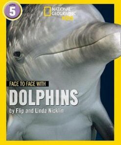 Face to Face with Dolphins: Level 5 (National Geographic Readers) - Flip Nicklin - 9780008358020