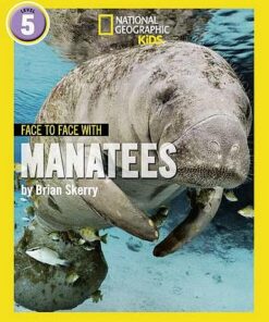 Face to Face with Manatees: Level 5 (National Geographic Readers) - Brian Skerry - 9780008358051