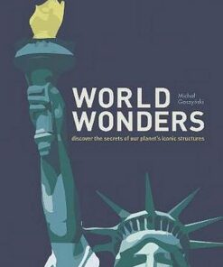 World Wonders: Discover the secrets of our planet's iconic structures - Michal Gaszynski - 9780008360115