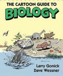 The Cartoon Guide to Biology - Larry Gonick - 9780062398659