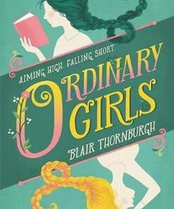 Ordinary Girls - Blair Thornburgh - 9780062447814