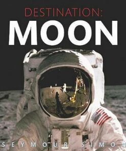 Destination: Moon - Seymour Simon - 9780062673251